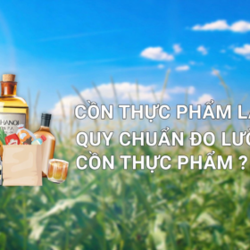 TIÊU CHUẨN CỒN THỰC PHẨM
